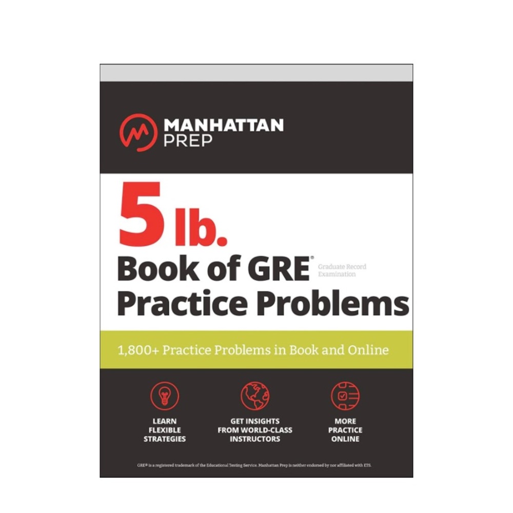 Manhattan Prep 5 lb. GRE Practice Problems Book